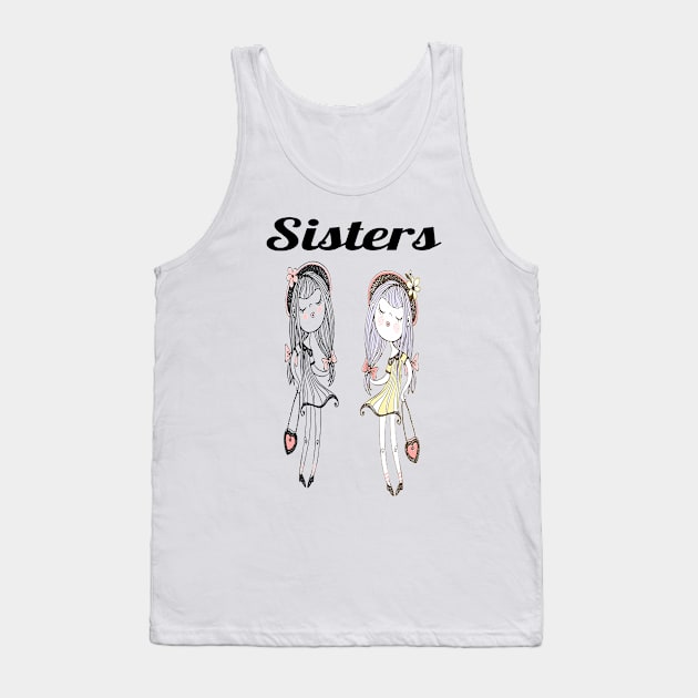 Sisters Tank Top by Mommag9521